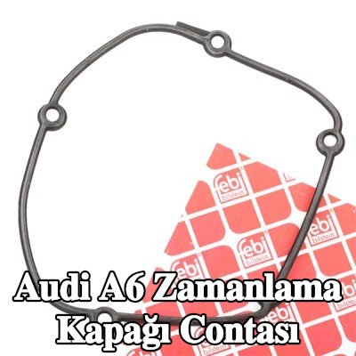 FEBI BILSTEIN Silindir Kafası zamanlama kapağı contası — Audi A6