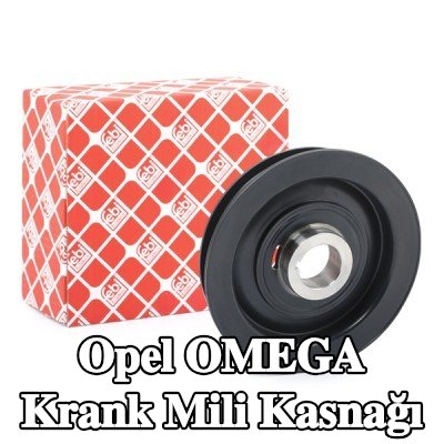 FEBI BILSTEIN Krank mili için krank mili kasnağı — Opel Omega
