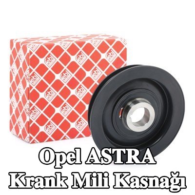 FEBI BILSTEIN Krank mili için krank mili kasnağı — 2002 Opel Astra