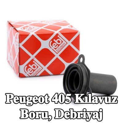 FEBI BILSTEIN Kılavuz Boru, debriyaj — Peugeot 405