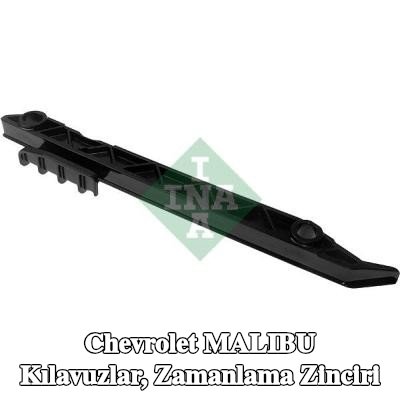 INA Kılavuzlar, zamanlama zinciri — Chevrolet Malibu