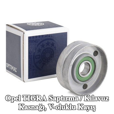 OPTIMAL Saptırma / kılavuz kasnağı, V-ribbed belt Outer Diameter: 70mm, tutucu olmadan — Opel Tigra