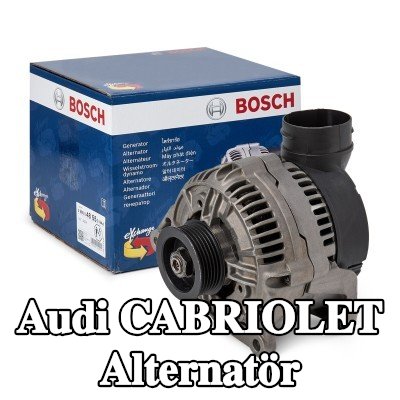 BOSCH Alternatör 120A — Audi Cabriolet