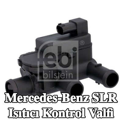 FEBI BILSTEIN Isıtıcı kontrol valfi — Mercedes-Benz Slr