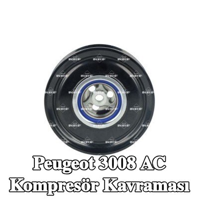 NRF AC kompresör kavraması — Peugeot 3008