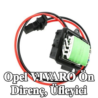 FAST Ön direnç, üfleyici — Opel Vivaro