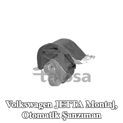 TALOSA Montaj, otomatik şanzıman Ön, Sağ — 1992 Volkswagen Jetta
