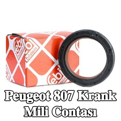FEBI BILSTEIN FPM (florlu kauçuk) krank mili contası, PTFE (politetrafloroetilen) — Peugeot 807