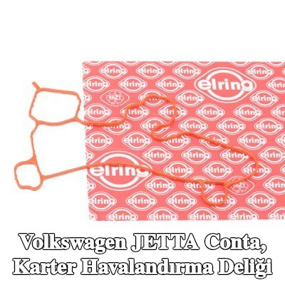 ELRING Conta, karter havalandırma deliği — Volkswagen Jetta