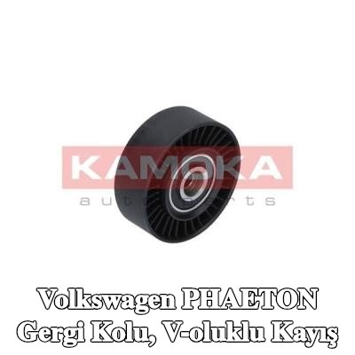 KAMOKA Gergi Kolu, V-oluklu kayış — Volkswagen Phaeton