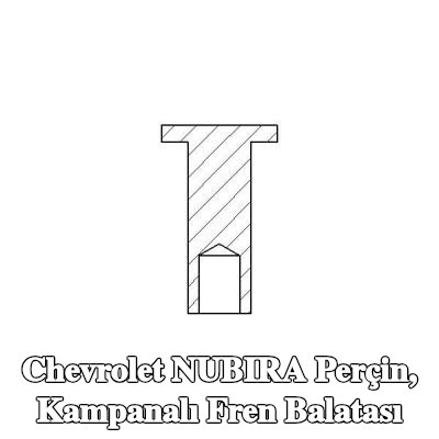 TEXTAR Perçin, kampanalı fren balatası — Chevrolet Nubira