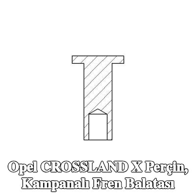 TEXTAR Perçin, kampanalı fren balatası — Opel Crossland X