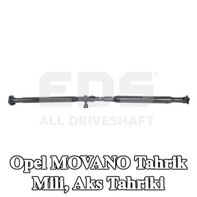 EDS ALL DRIVESHAFT Tahrik Mili, aks tahriki — Opel Movano