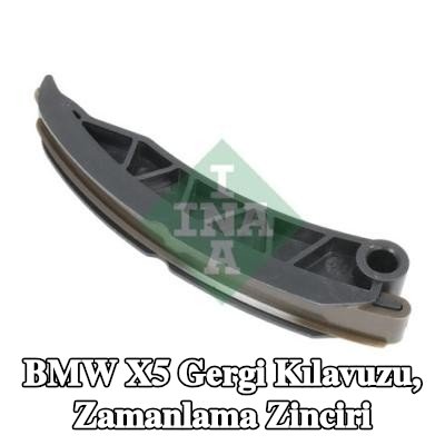 INA Gergi Kılavuzu, zamanlama zinciri — 2012 BMW X5