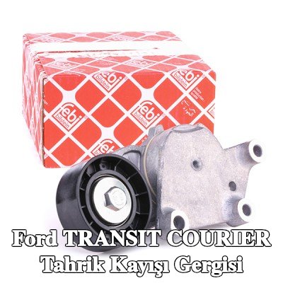 FEBI BILSTEIN Tahrik kayışı gergisi — 2016 Ford Transit Courier