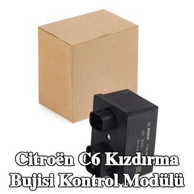 BOSCH Kızdırma bujisi kontrol modülü — Citroën C6
