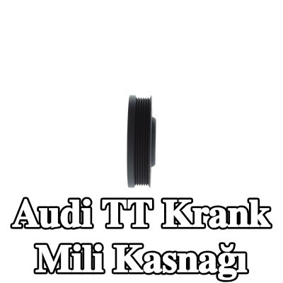 BOSCH Krank mili kasnağı — Audi Tt