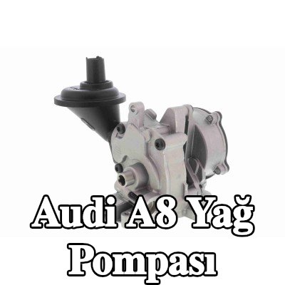 VAICO Yağ Pompası — Audi A8