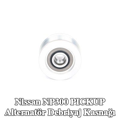 BOSCH Alternatör debriyaj kasnağı — Nissan Np300 Pickup