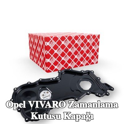 FEBI BILSTEIN Zamanlama kutusu kapağı — Opel Vivaro