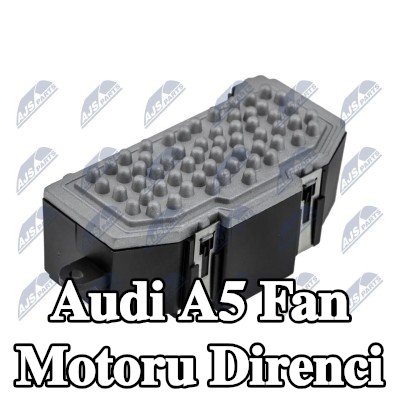 NTY Fan motoru direnci — 2012 Audi A5