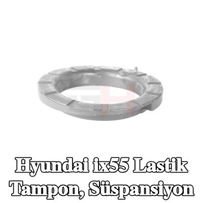 GH Lastik tampon, ön aks süspansiyonu, Sol Ön Aks, Ön Aks Sağ, Ön aks her iki taraf, Üst, Üst Ön Aks — 2007 Hyundai ix55