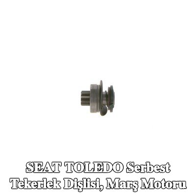 BOSCH Serbest Tekerlek Dişlisi, marş motoru — 1997 SEAT Toledo