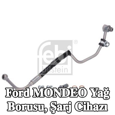 FEBI BILSTEIN Yağ Borusu, şarj cihazı — Ford Mondeo
