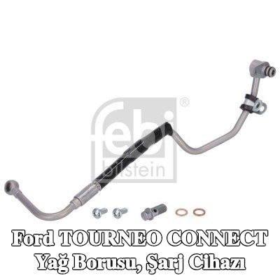 FEBI BILSTEIN Yağ Borusu, şarj cihazı — Ford Tourneo Connect