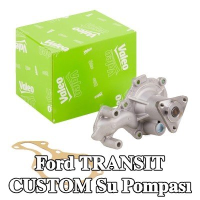 VALEO Kapaksız su pompası, conta/sızdırmazlık elemanları ile — 2020 Ford Transit Custom