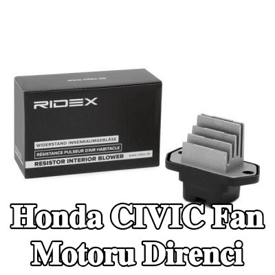 RIDEX Fan motoru direnci — 2012 Honda Civic