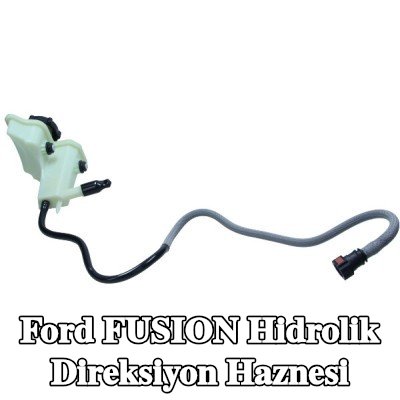 FORD Hidrolik direksiyon haznesi — Ford Fusion