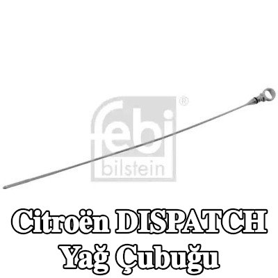 FEBI BILSTEIN Yağ Çubuğu — 2008 Citroën Dispatch