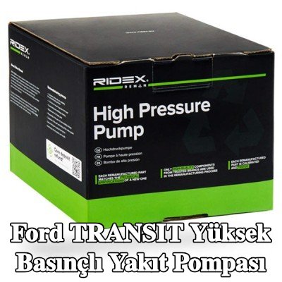 RIDEX REMAN Yüksek basınçlı yakıt pompası — 2000 Ford Transit