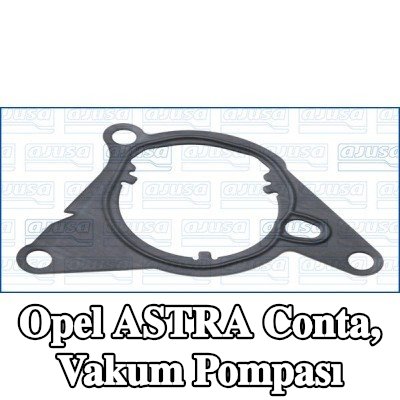 AJUSA Conta, vakum pompası — Opel Astra