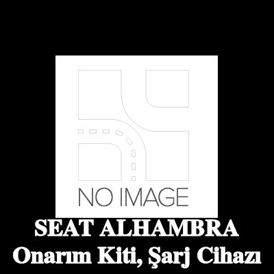 BR Turbo Onarım Kiti, şarj cihazı — SEAT Alhambra