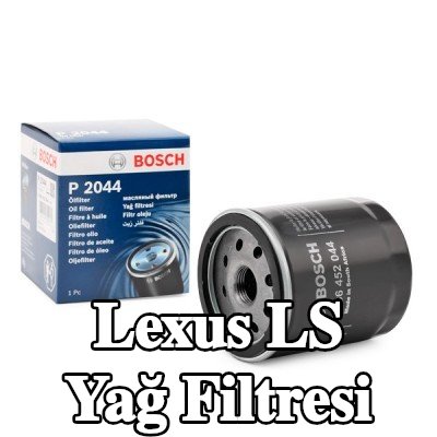 BOSCH Tek çek valflı yağ filtresi — Lexus Ls
