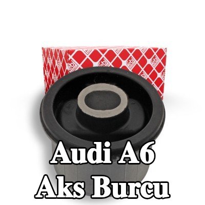FEBI BILSTEIN Ön aks burcu — 2012 Audi A6