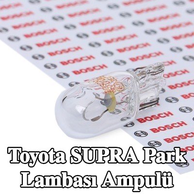 BOSCH Park lambası ampulü — Toyota Supra