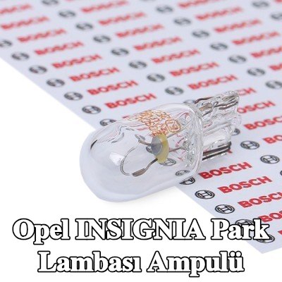 BOSCH Park lambası ampulü — Opel Insignia