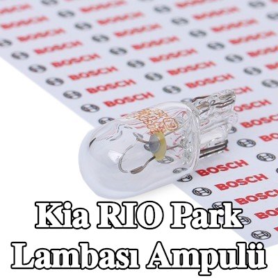 BOSCH Park lambası ampulü — Kia Rio