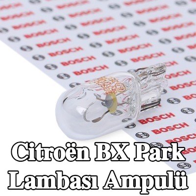 BOSCH Park lambası ampulü — Citroën Bx