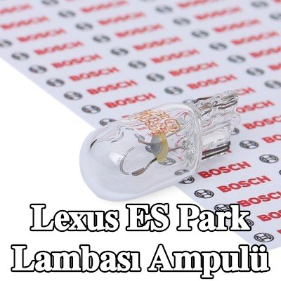 BOSCH Park lambası ampulü — Lexus Es