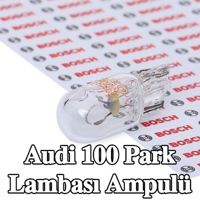 BOSCH Park lambası ampulü — Audi 100