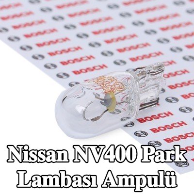 BOSCH Park lambası ampulü — Nissan Nv400