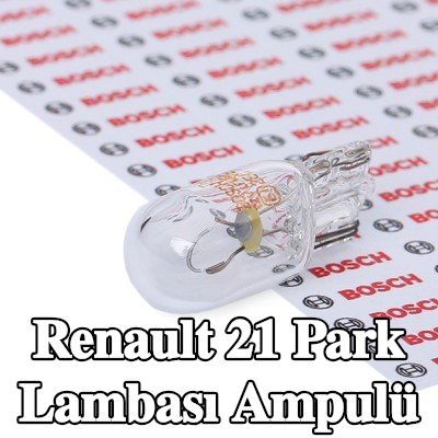 BOSCH Park lambası ampulü — 1990 Renault 21