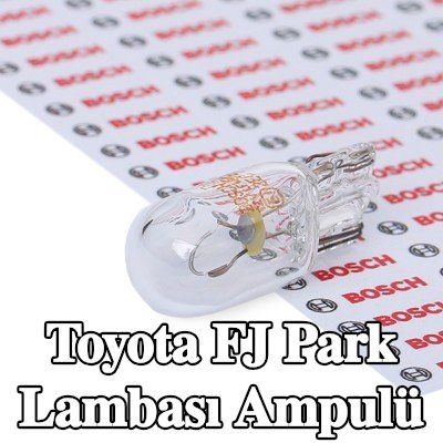 BOSCH Park lambası ampulü — Toyota Fj