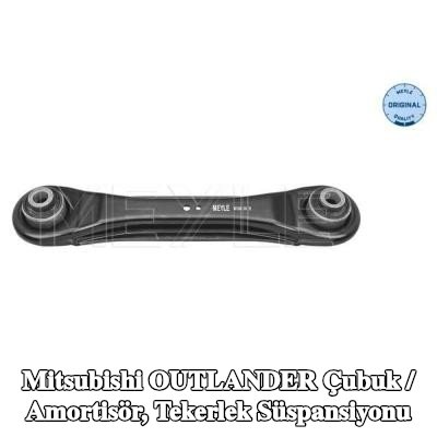 MEYLE Çubuk / Dikme, tekerlek süspansiyonu Arka Aks Sol, Arka Aks Sağ — Mitsubishi Outlander