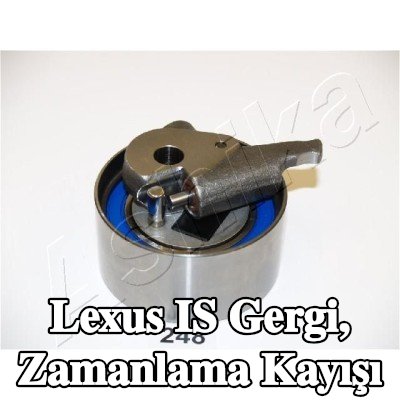 ASHIKA Gergi, zamanlama kayışı — 2000 Lexus Is