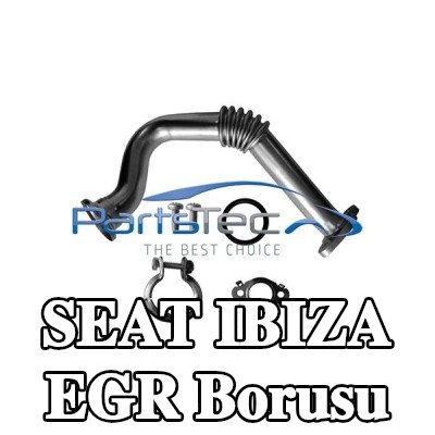 PartsTec EGR borusu — SEAT Ibiza